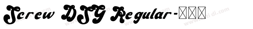Screw DSG Regular字体转换